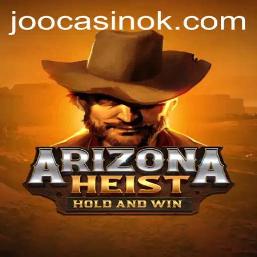 Exploring ArizonaHeist: The Ultimate Desert Caper